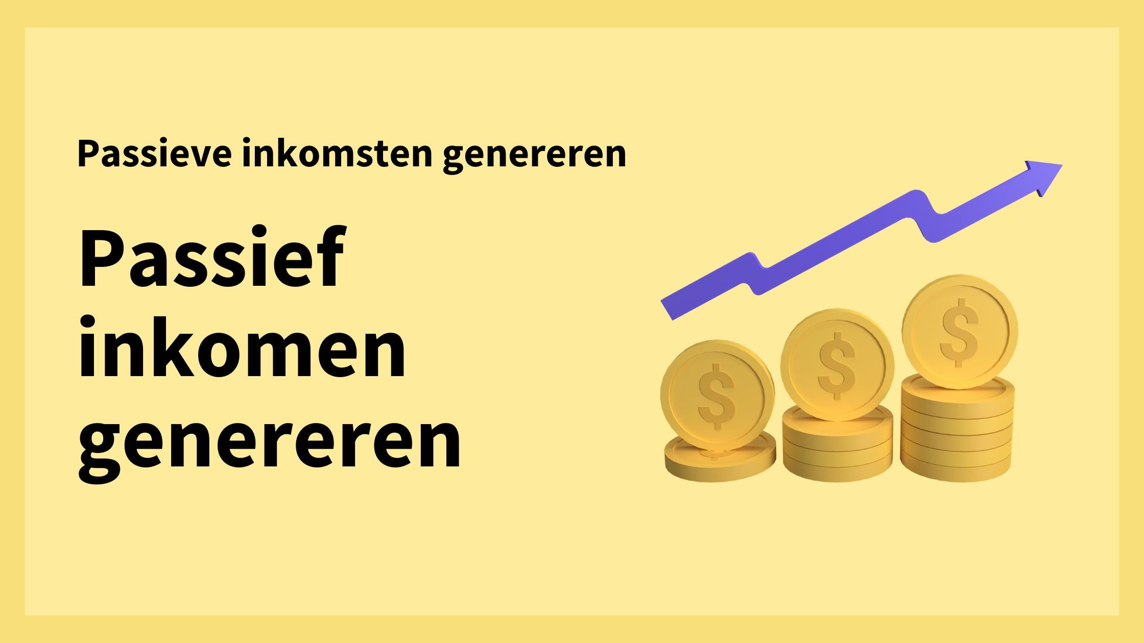 Passief Inkomen Genereren 2024