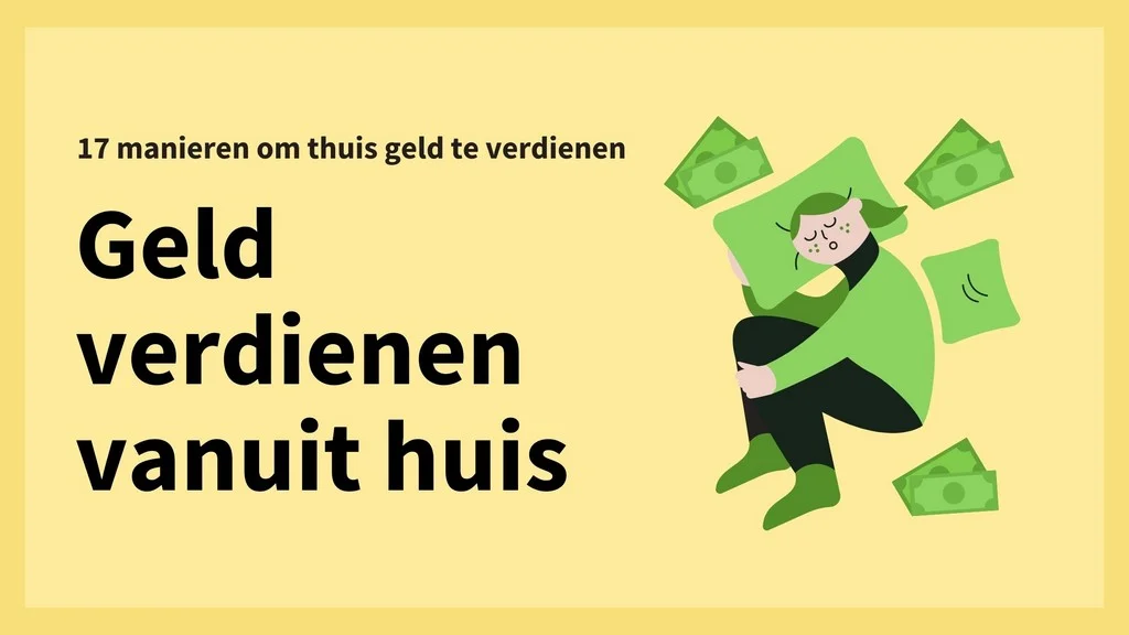 geld verdienen vanuit huis