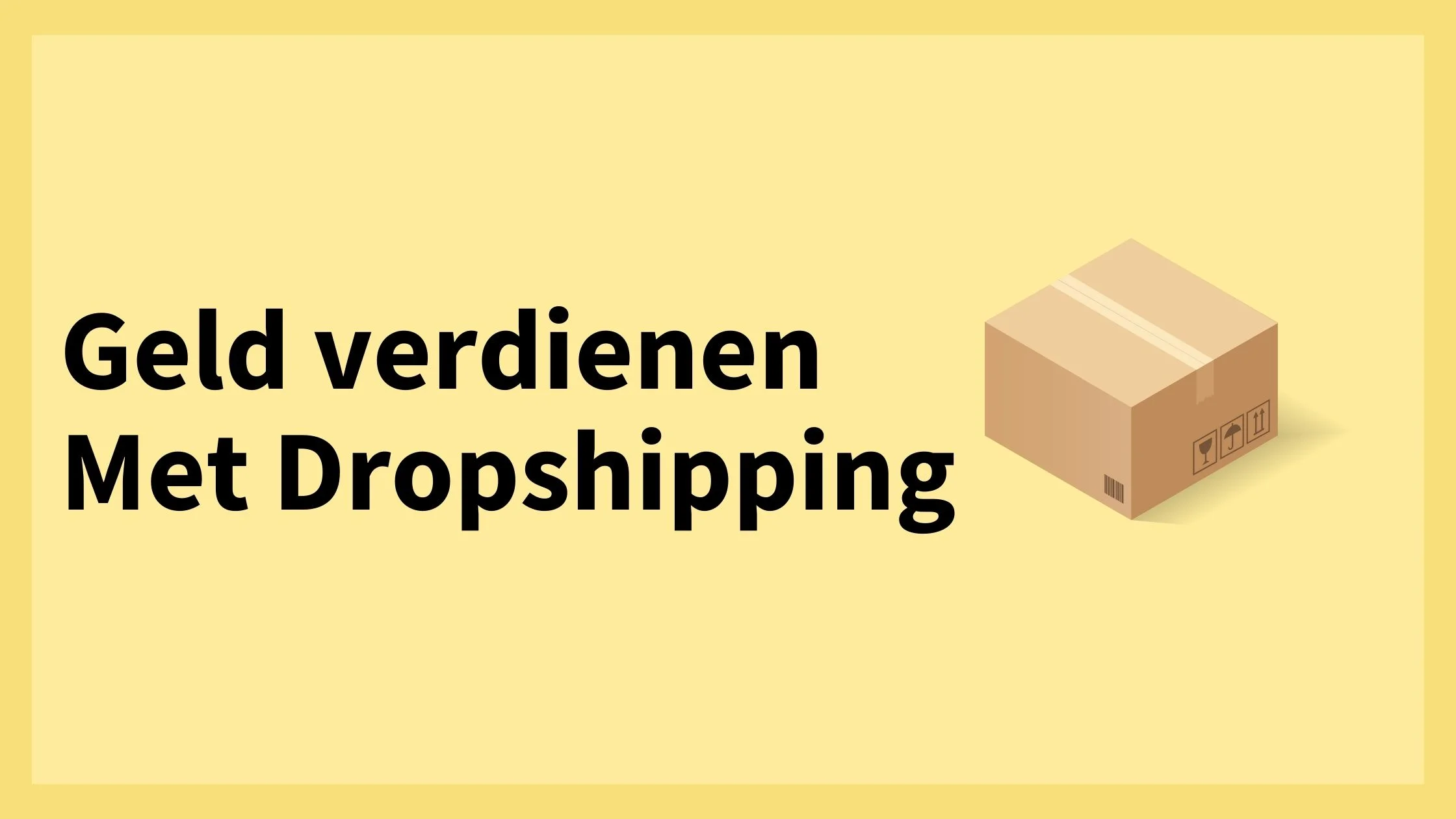 geld verdienen met dropshipping